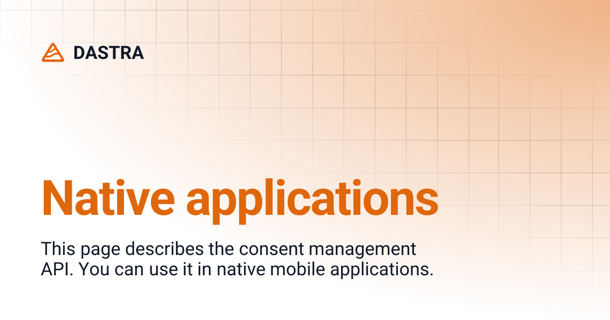 Native applications | DASTRA