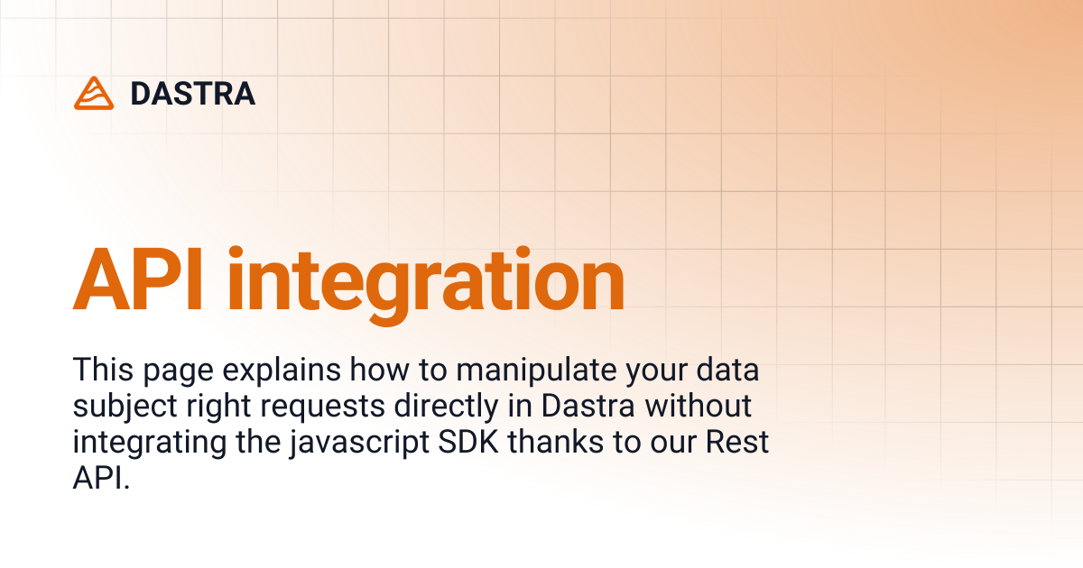 API integration | DASTRA